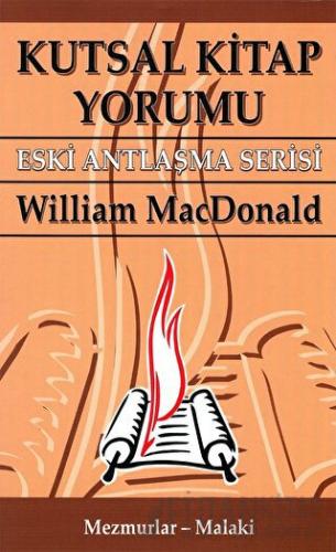 Kutsal Kitap Yorumu Cilt: 2 William MacDonald