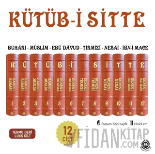 Kütüb-i Sitte - 6 Hadis Kitabının Tercümesi (12 Kitap Takım Termo Deri