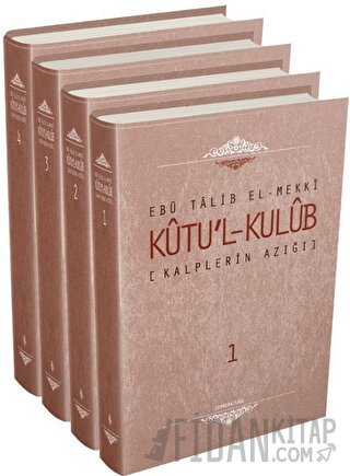 Kutü'l-Kulüb (4 Cilt Takım) (Ciltli) Ebu Talib El-Mekki