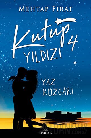 Kutup Yıldızı 4: Yaz Rüzgarı