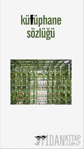 Kütüphane Sözlüğü