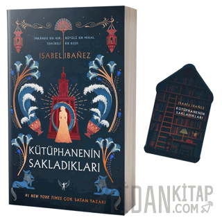 Kütüphanenin Sakladıkları Isabel Ibanez