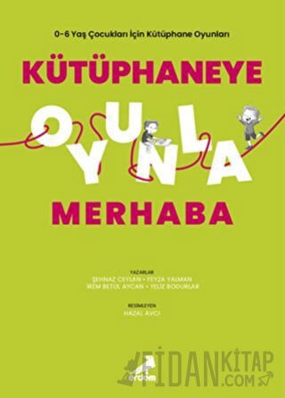 Kütüphaneye Oyunla Merhaba