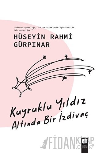 Kuyruklu Yıldız Altında Bir İzdivaç