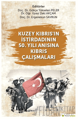 Kuzey Kıbrıs’ın İstirdadının 50. Yılı Anısına Kıbrıs Çalışmaları