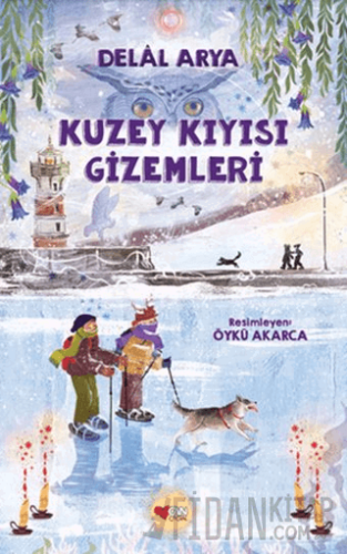 Kuzey Kıyısı Gizemleri Delal Arya