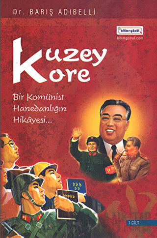 Kuzey Kore Cilt: 1 Barış Adıbelli