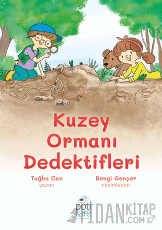 Kuzey Ormanı Dedektifleri Tuğba Can