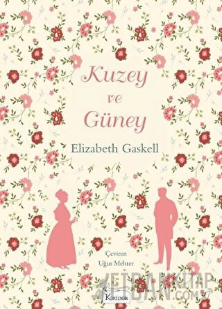 Kuzey ve Güney (Ciltli) Elizabeth Gaskell