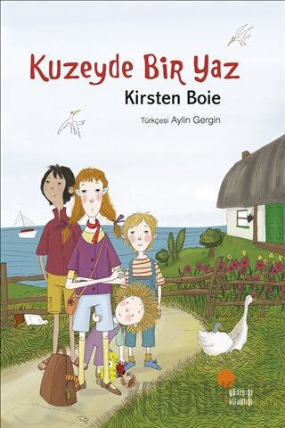 Kuzeyde Bir Yaz Kirsten Boie