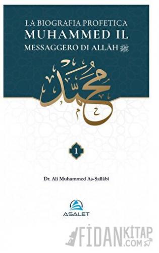 La Biografia Profetica Muħammed il Messaggero di Allāh (2 Cilt) (Ciltli)