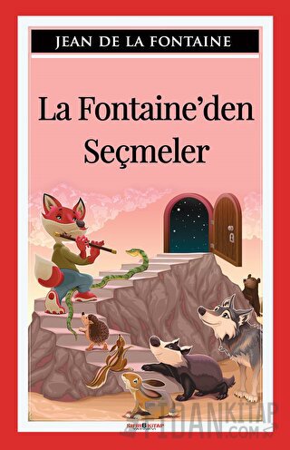 La Fontaine’den Seçmeler Jean de la Fontaine