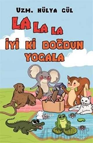 La La La İyi ki Doğdun Yogala