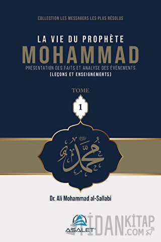 La Vie du Prophete Mohammad (Ciltli) Ali Mohammad Al-Sallabi