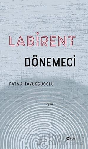 Labirent Dönemeci