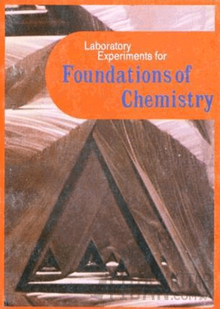 Laboratory Experiments For Foundations of Chemistry