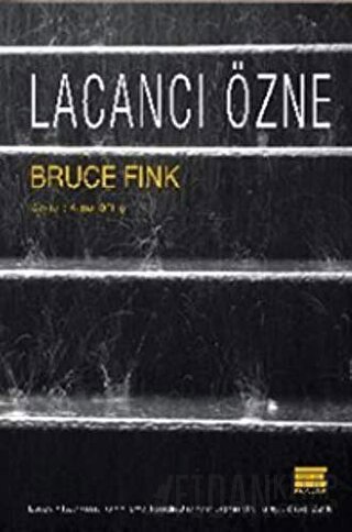 Lacancı Özne Bruce Fink