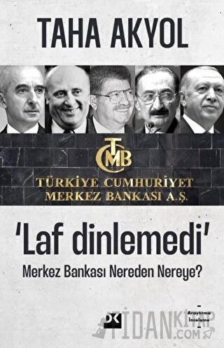 Laf Dinlemedi - Merkez Bankası Nereden Nereye?