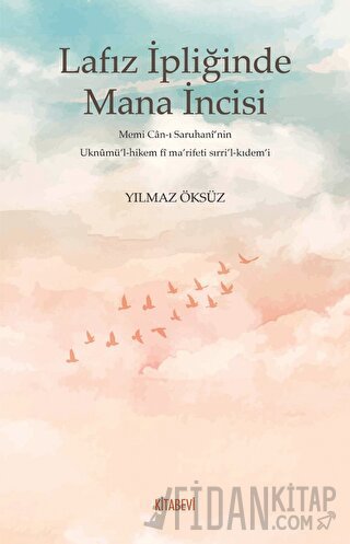 Lafız İpliğinde Mana İncisi