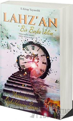 Lahz’an - Bir Başka İklim