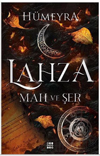 Lahza 1 - Mah Ve Şer (Ciltli)