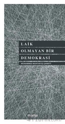 Laik Olmayan Bir Demokrasi