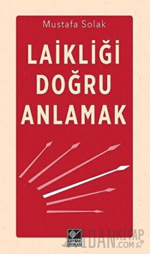 Laikliği Doğru Anlamak