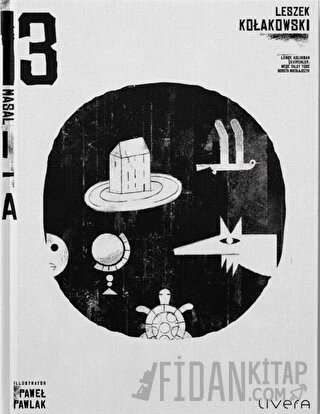 Lailonia Krallığı'ndan Büyüklere ve Küçüklere 13 Masal (Ciltli)