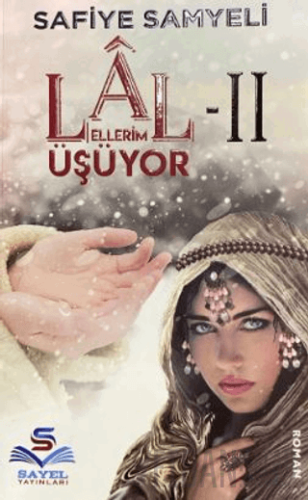 Lal 2 - Ellerim Üşüyor