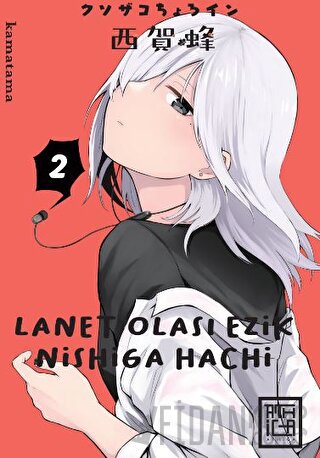 Lanet Olası Ezik Nishiga Hachi 2