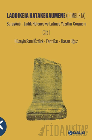 Laodikeia Katakekaumene (Combusta) Cilt 1