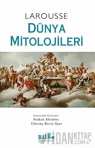 Larousse - Dünya Mitolojileri (Ciltli)