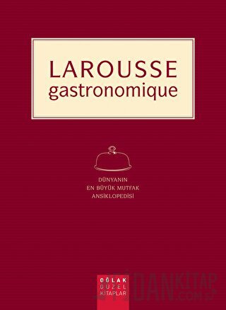 Larousse - Gastronomique Kolektif