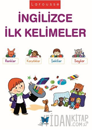 Larousse - İngilizce İlk Kelimeler