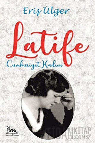 Latife Cumhuriyet Kadını