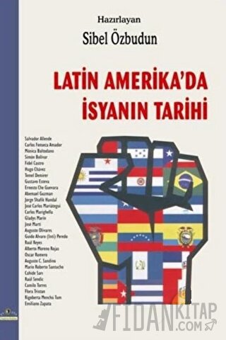 Latin Amerika’da İsyanın Tarihi Kolektif