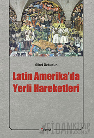 Latin Amerika’da Yerli Hareketleri