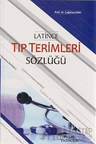 Latince Tıp Terimleri Sözlüğü