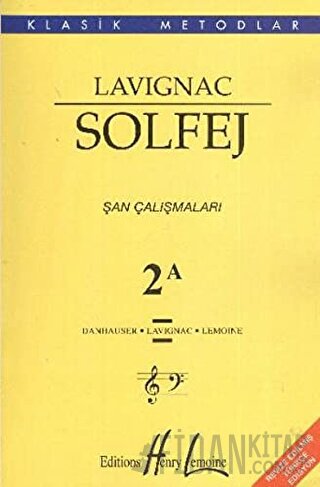 Lavignac Solfej 2A - Şan Çalışmaları
