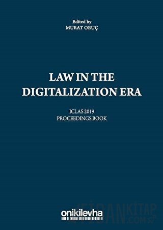 Law in the Digitalization Era Murat Oruç