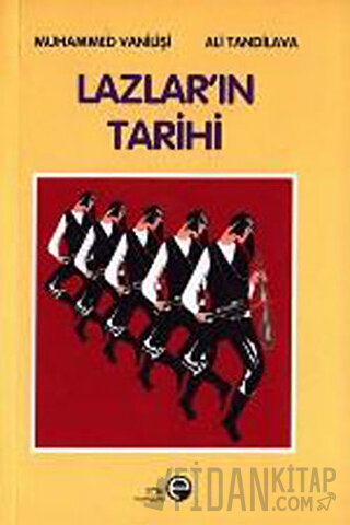 Lazlar’ın Tarihi