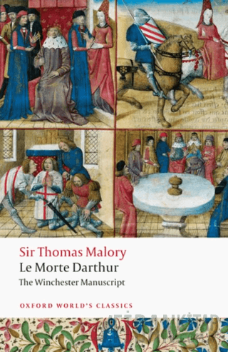 Le Morte Darthur Sir Thomas Malory