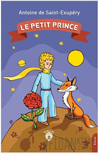 Le Petit Prince Antoine De Saint Exupery