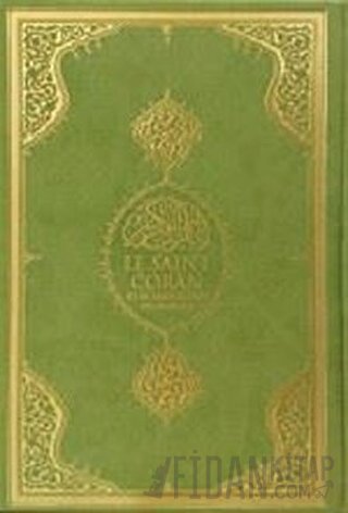 Le Saınt Coran Kuranı Kerim ve Fransızca Meali (Ciltli)