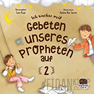 Leh Wachse Mit Gebeten Unseres Propheten auf 2