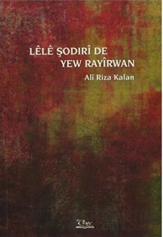 Lele Şodirı de Yew Rayırwan