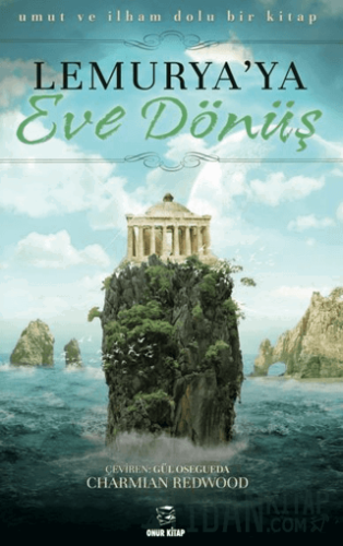 Lemurya'ya Eve Dönüş Charmian Redwood
