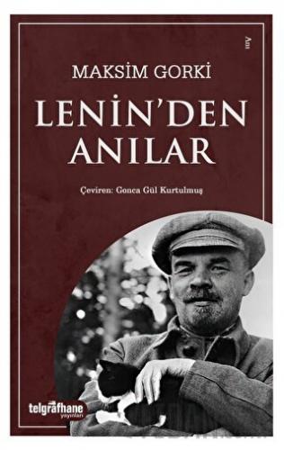Lenin’den Anılar Maksim Gorki