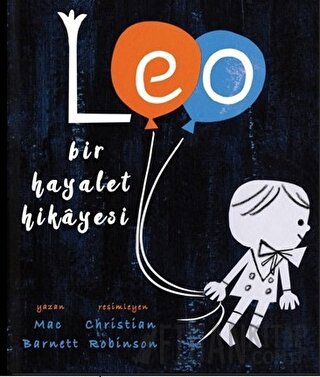 Leo, Bir Hayalet Hikayesi Mac Barnett