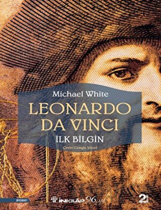 Leonardo Da Vinci - İlk Bilgin Michael White